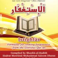 Istighfār: Formulae for Seeking Forgiveness from the Glorious Qur'ān