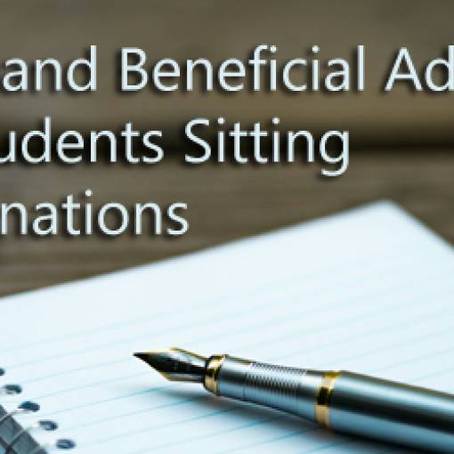 Short and Beneficial Advices for Students Sitting Examinations