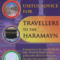 Useful Advice for Travellers to the Haramayn