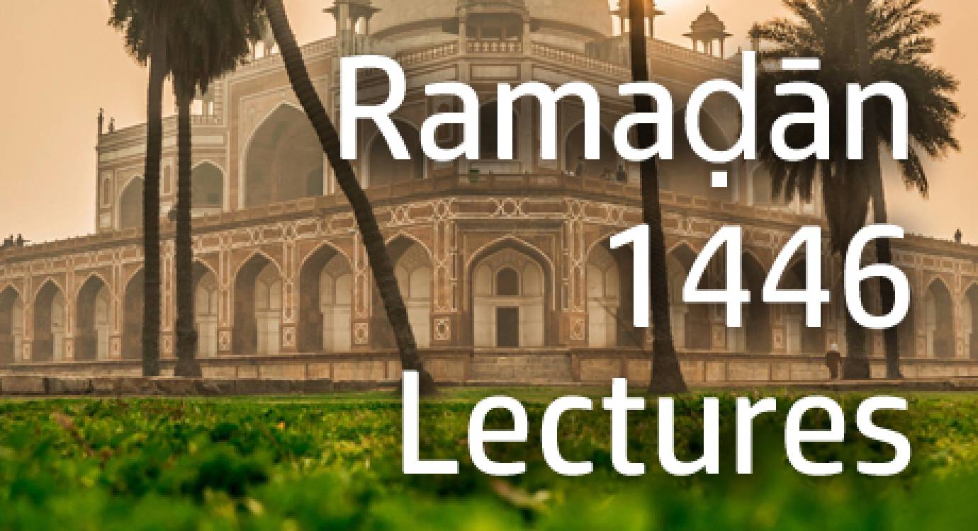 Ramadhan Lectures 1445