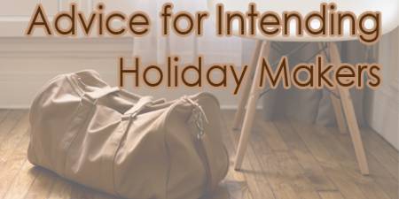 Advice for Intending Holiday Makers